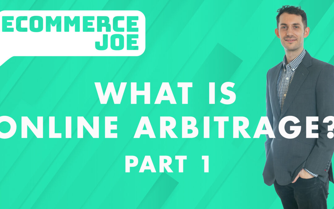 What is ONLINE ARBITRAGE? Part 1 | Learn the basics and get an overview of Online Arbitrage.